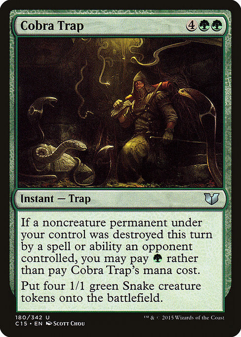 C15: Cobra Trap