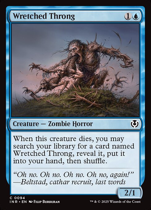 INR: Wretched Throng (Foil)