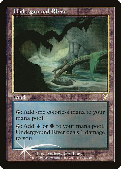 7ED: Underground River (Foil)