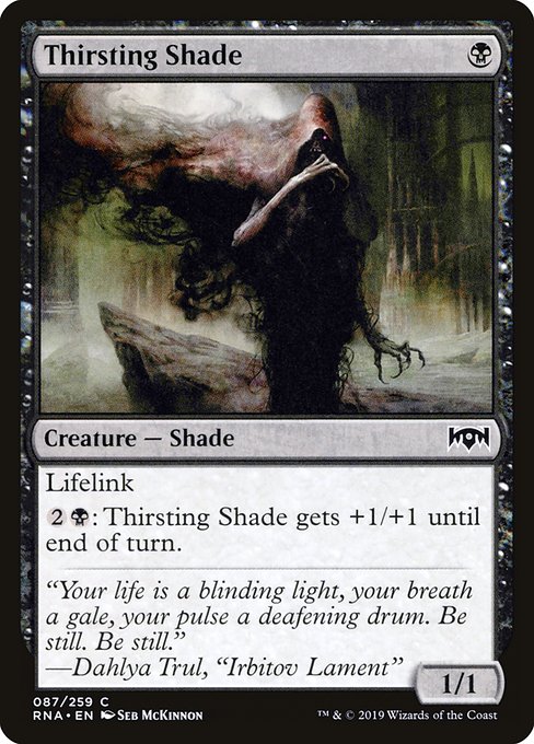 RNA: Thirsting Shade