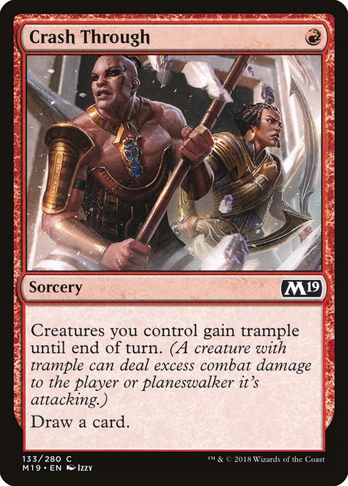 M19: Crash Through (Foil)