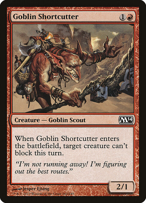 M14: Goblin Shortcutter