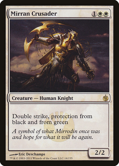 MBS: Mirran Crusader