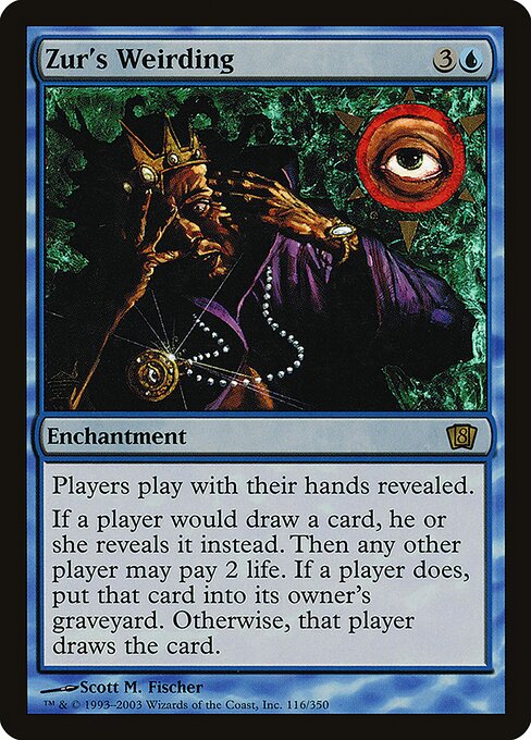 8ED: Zur's Weirding (Foil)