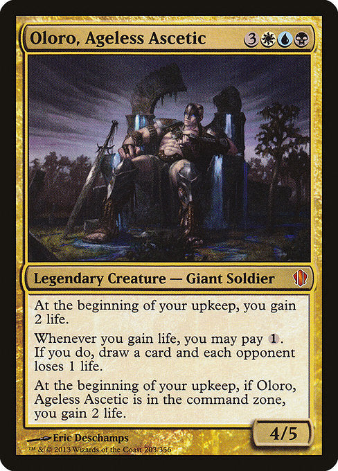 C13: Oloro, Ageless Ascetic