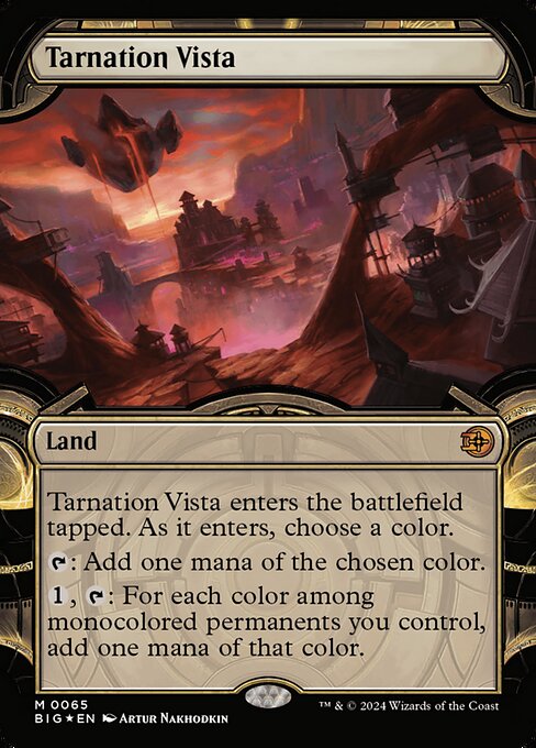 BIG: Tarnation Vista (Showcase) (Raised Foil)