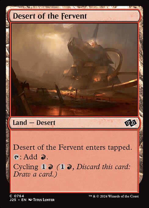 J25: Desert of the Fervent