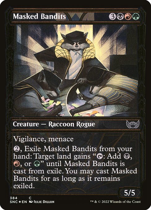 SNC: Masked Bandits (Gilded Foil)