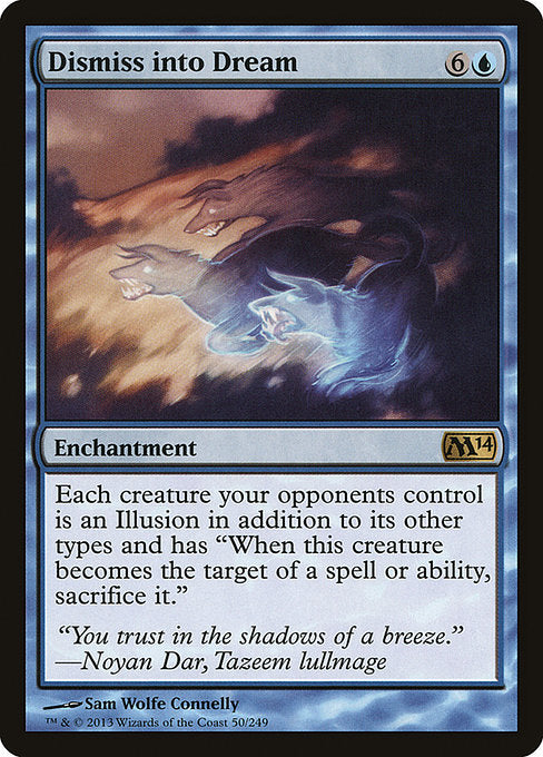 M14: Dismiss into Dream (Foil)