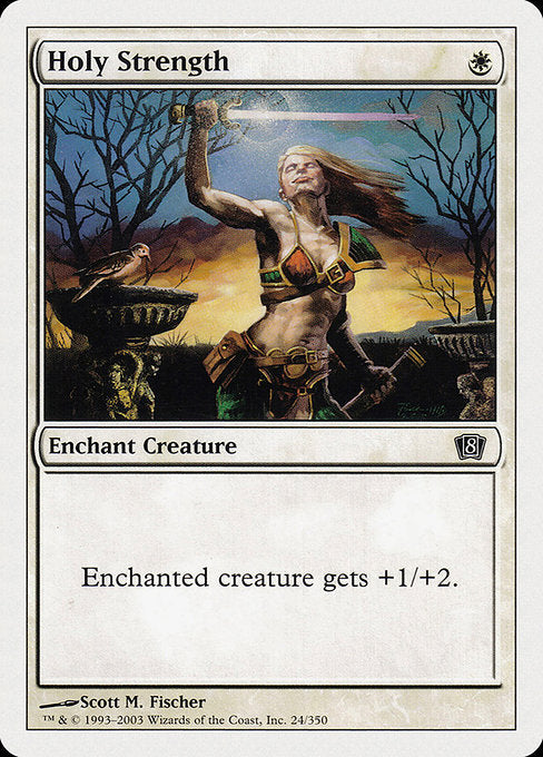 8ED: Holy Strength