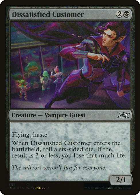 UNF: Dissatisfied Customer (Galaxy Foil)