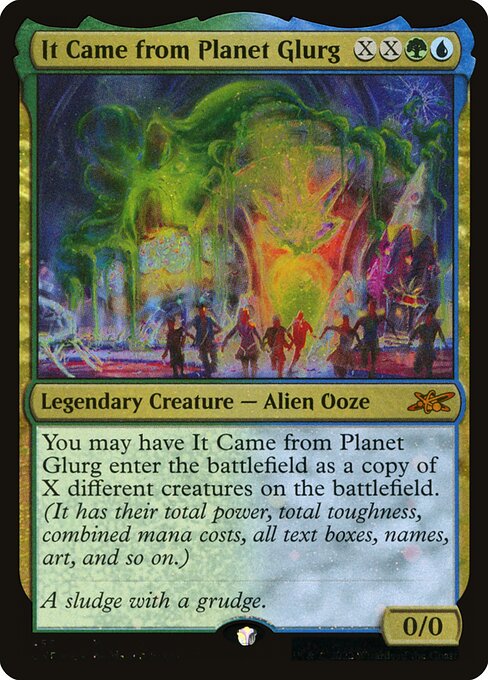 UNF: It Came from Planet Glurg (Galaxy Foil)