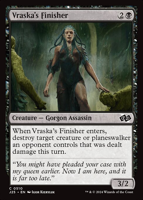 J25: Vraska's Finisher