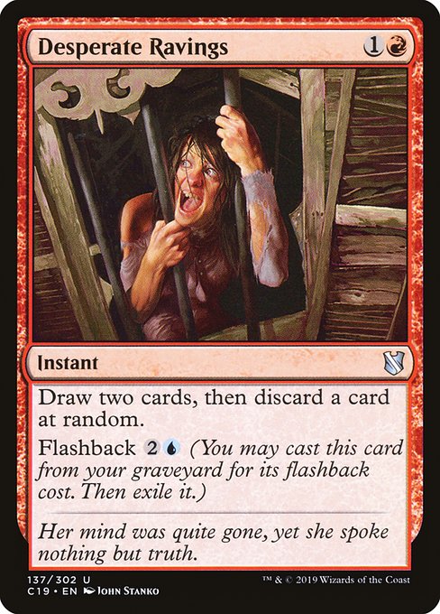 C19: Desperate Ravings