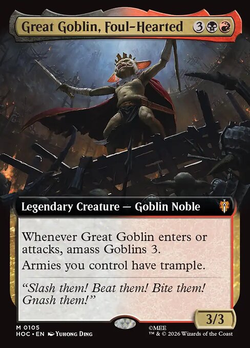 HOC: Great Goblin, Foul-Hearted (Extended Art)