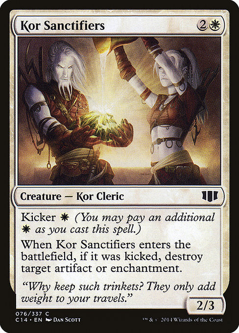 C14: Kor Sanctifiers