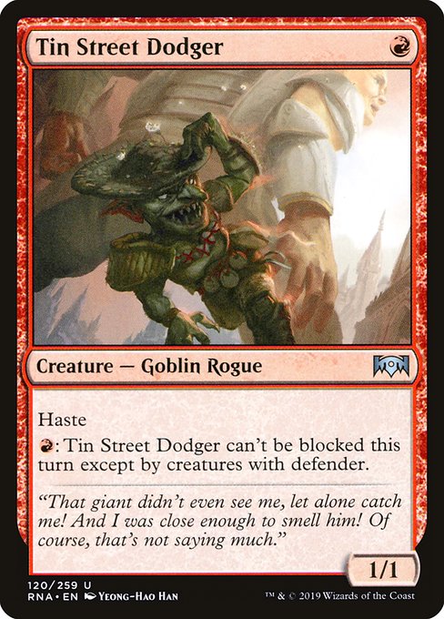 RNA: Tin Street Dodger (Foil)
