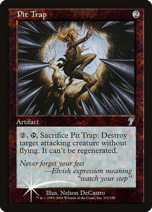 7ED: Pit Trap (Foil)