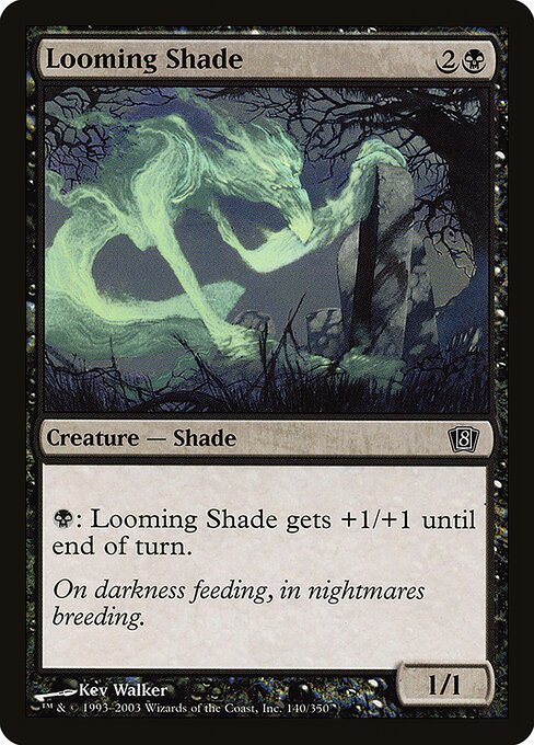 8ED: Looming Shade (Foil)