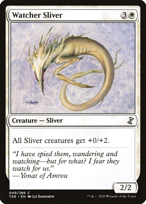 TSR: Watcher Sliver (Foil)