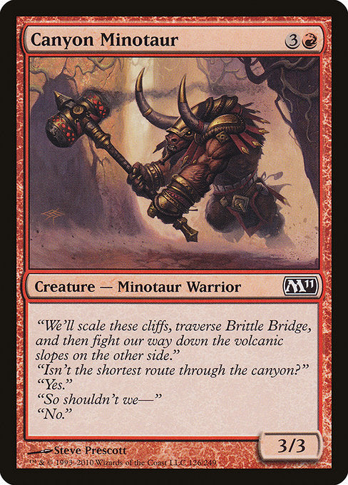 M11: Canyon Minotaur