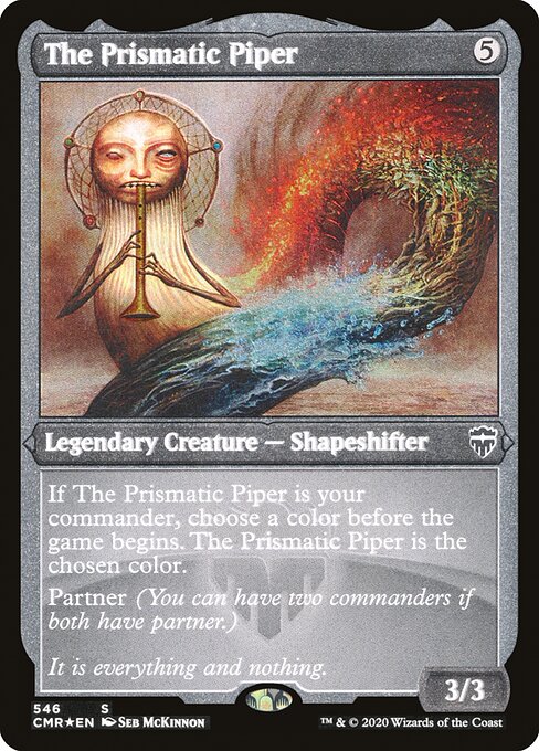 CMR: The Prismatic Piper (Foil Etched)
