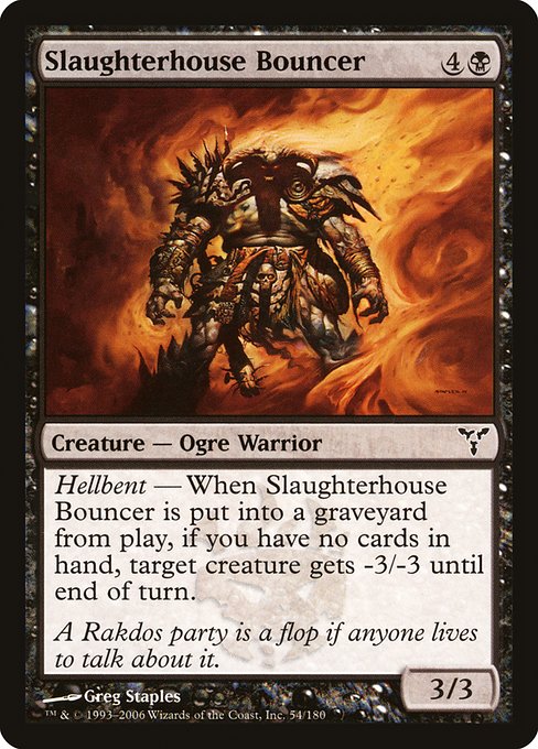 DIS: Slaughterhouse Bouncer (Foil)