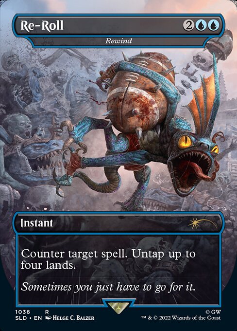 SLD: Re-Roll - Rewind (Borderless) (Foil)
