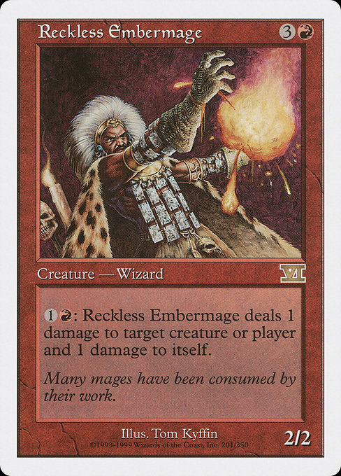 6ED: Reckless Embermage