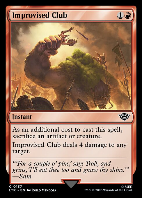 LTR: Improvised Club (Foil)