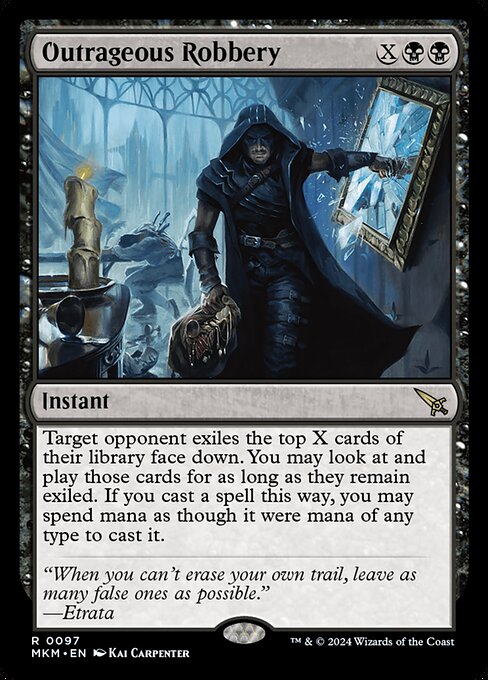 MKM: Outrageous Robbery (Foil)