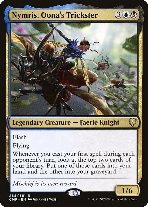 CMR: Nymris, Oona's Trickster (Foil)