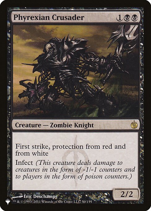 PLST: Phyrexian Crusader