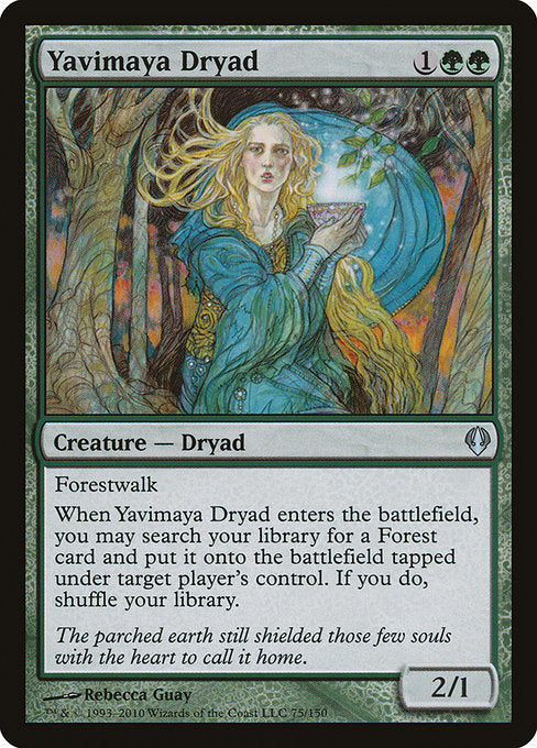 ARC: Yavimaya Dryad