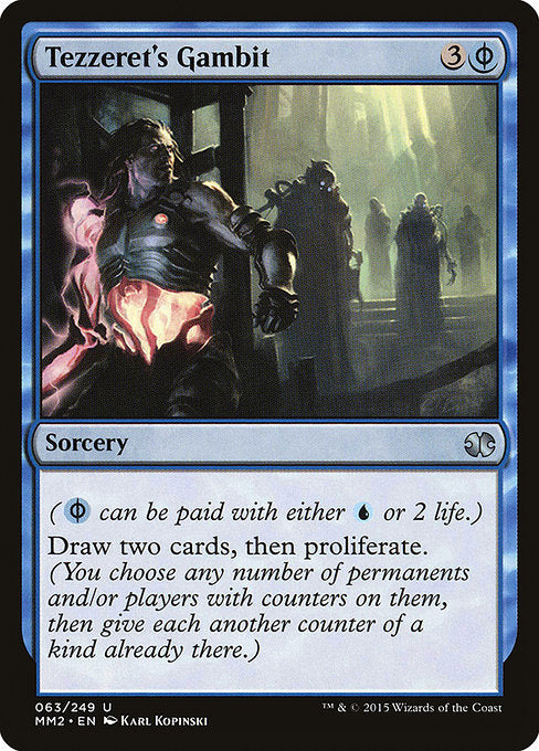 MM2: Tezzeret's Gambit