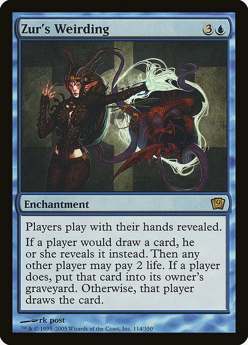9ED: Zur's Weirding (Foil)
