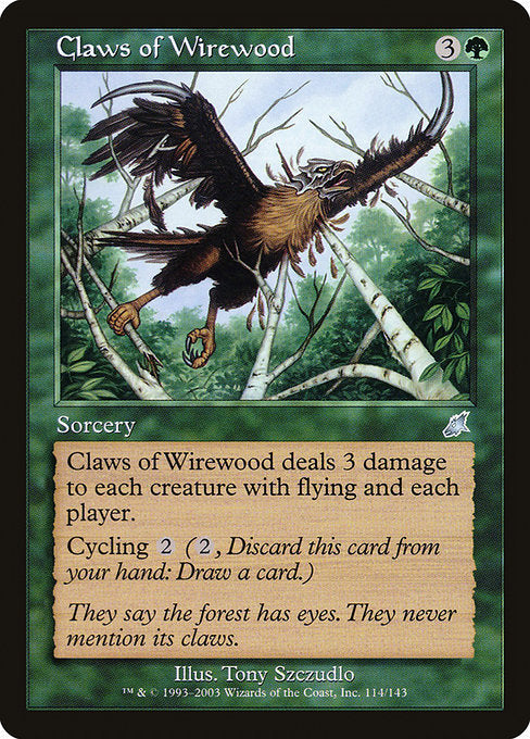 SCG: Claws of Wirewood
