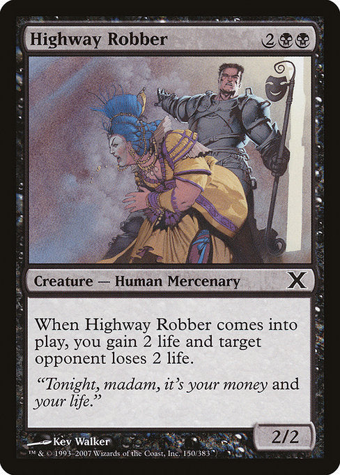 10E: Highway Robber (Foil)