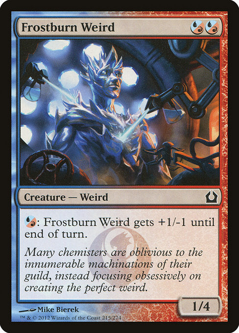 RTR: Frostburn Weird