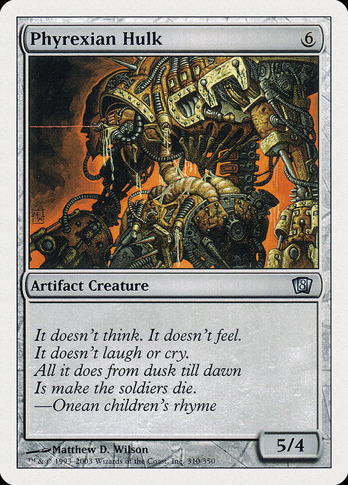 8ED: Phyrexian Hulk