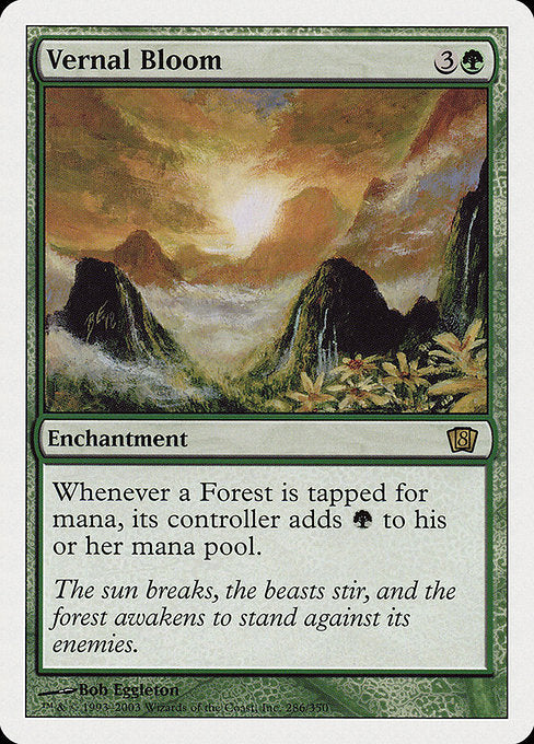 8ED: Vernal Bloom