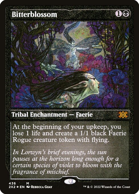 2X2: Bitterblossom (Foil Etched)