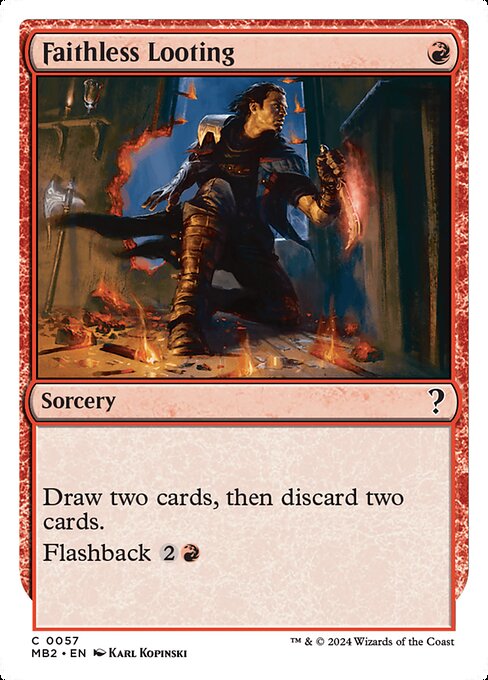 MB2: Faithless Looting (White Border)