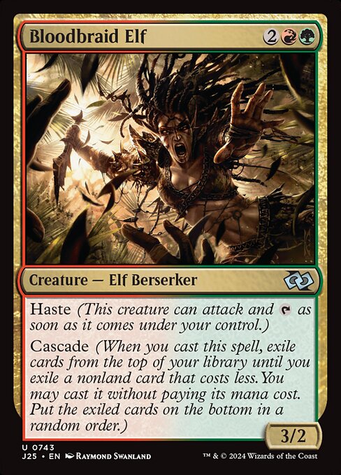 J25: Bloodbraid Elf