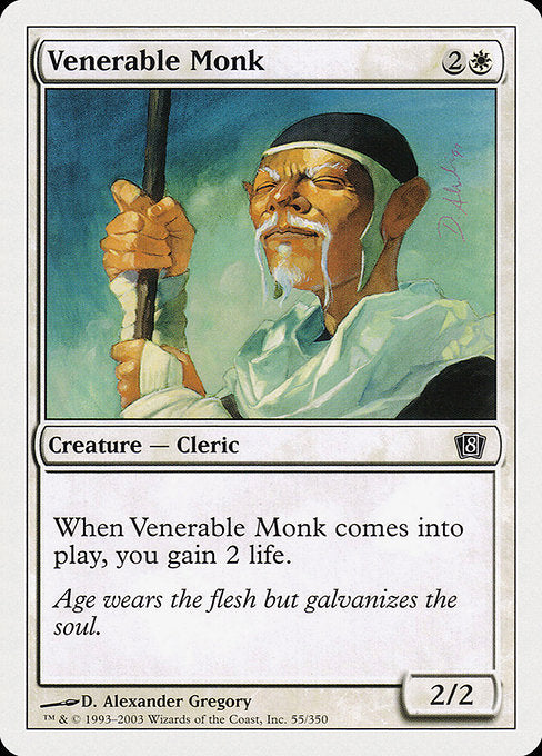 8ED: Venerable Monk