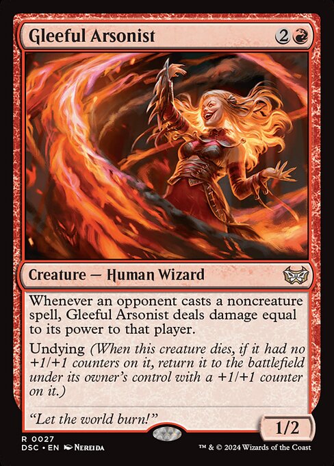 DSC: Gleeful Arsonist