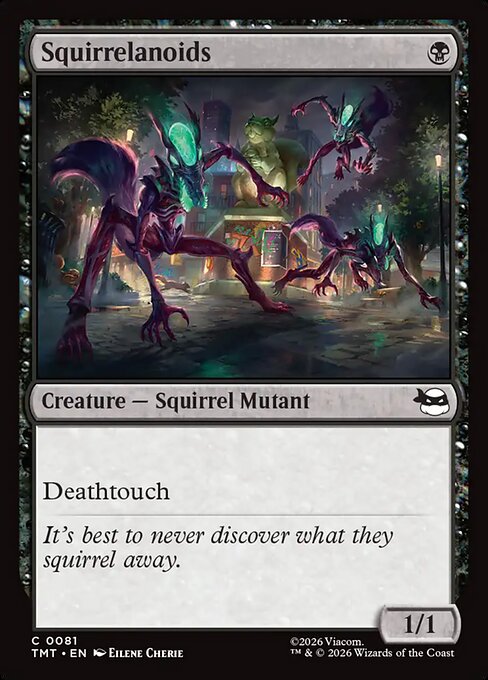 TMT: Squirrelanoids (Foil)