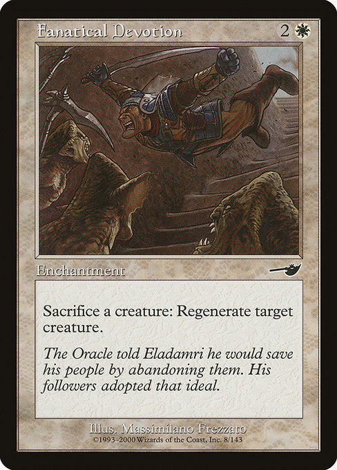 NEM: Fanatical Devotion (Foil)