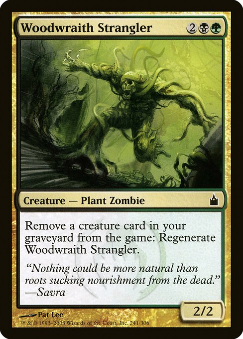 RAV: Woodwraith Strangler (Foil)