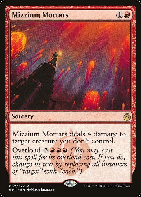 GK1: Mizzium Mortars